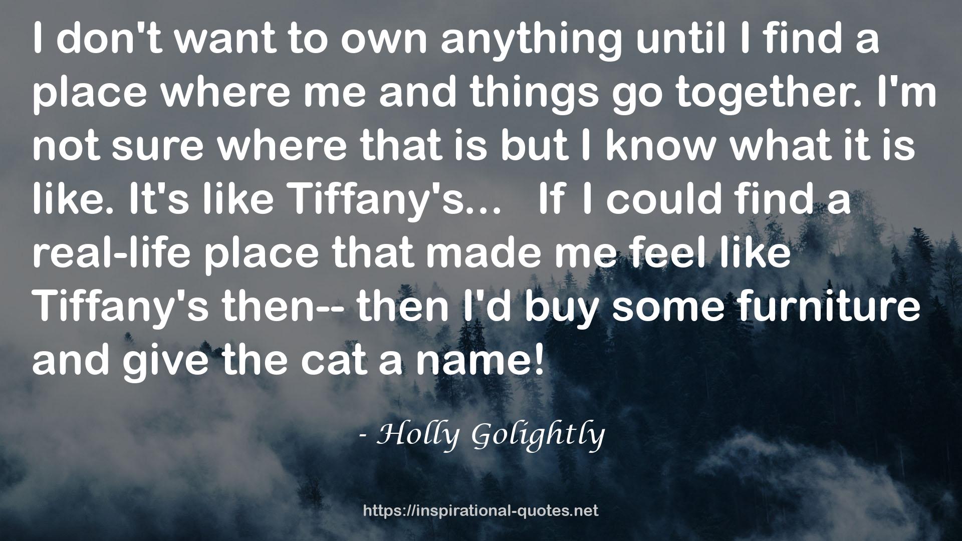 Holly Golightly QUOTES