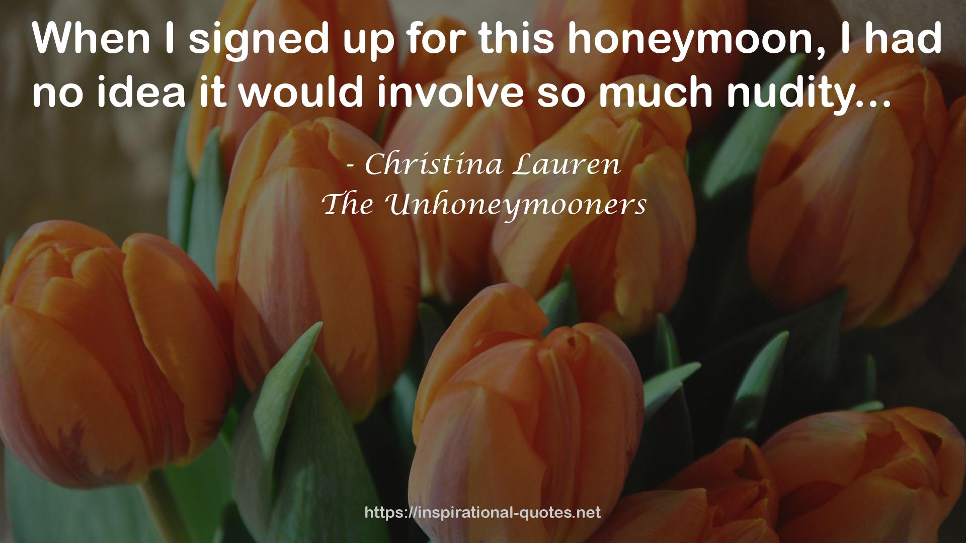 The Unhoneymooners QUOTES