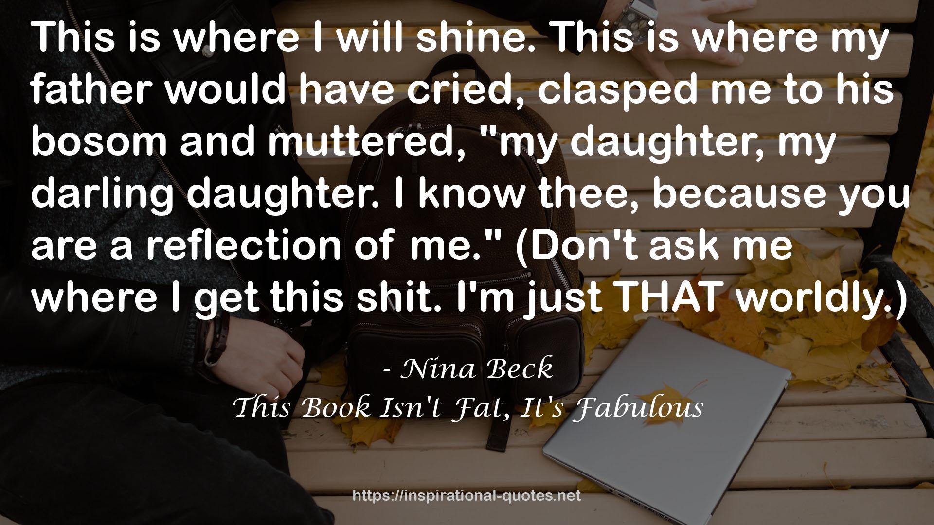 This Book Isn't Fat, It's Fabulous QUOTES