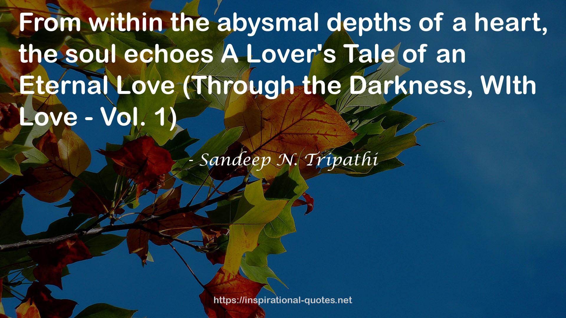 the abysmal depths  QUOTES