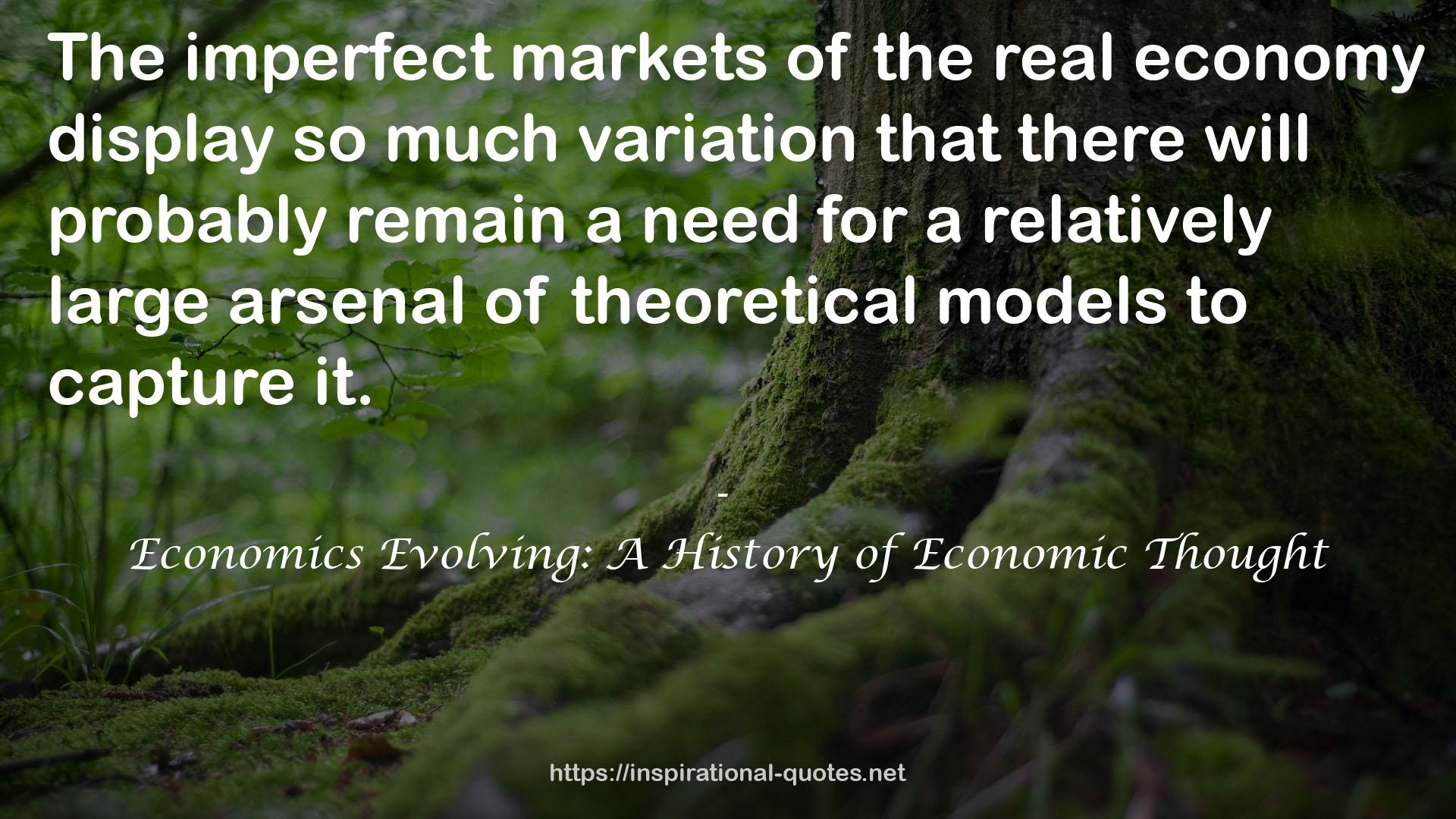 Economics Evolving: A History of Economic Thought QUOTES