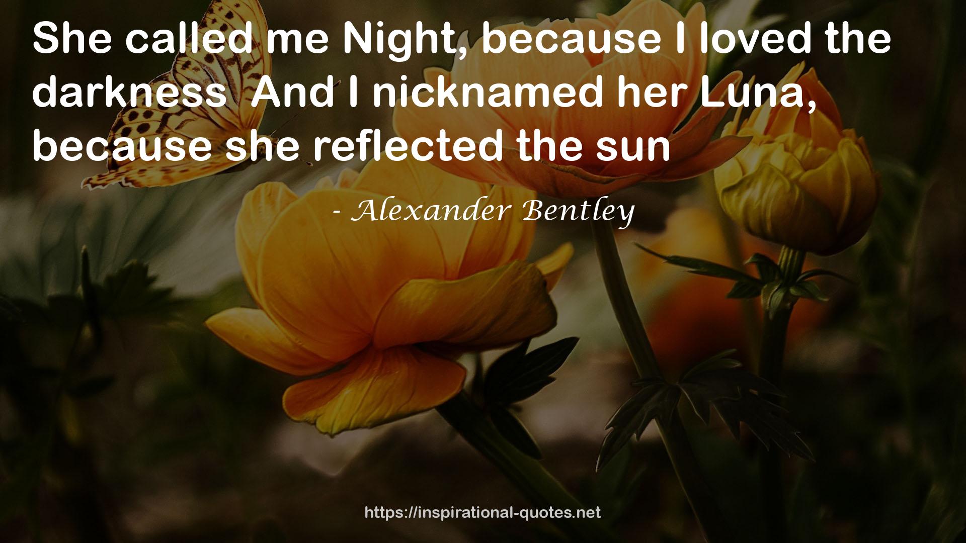 Alexander Bentley QUOTES