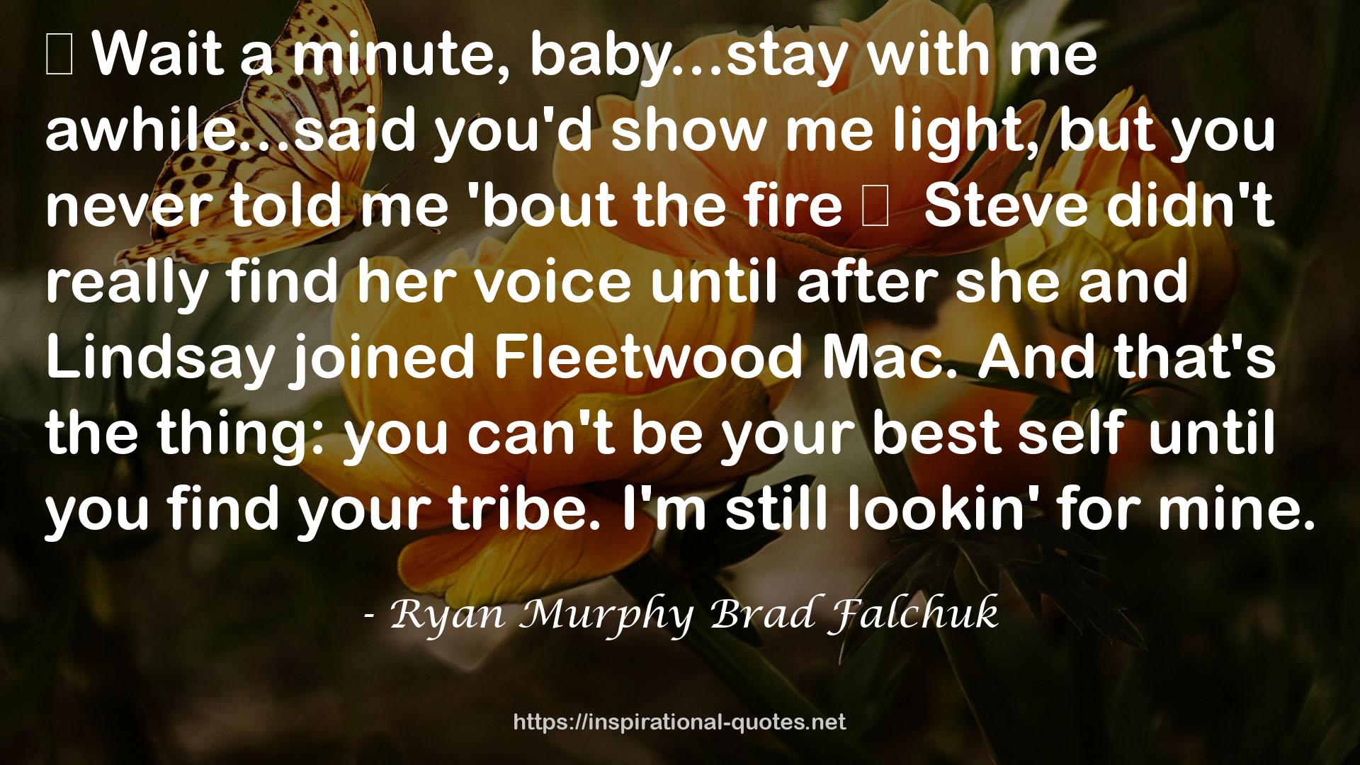 Ryan Murphy Brad Falchuk QUOTES