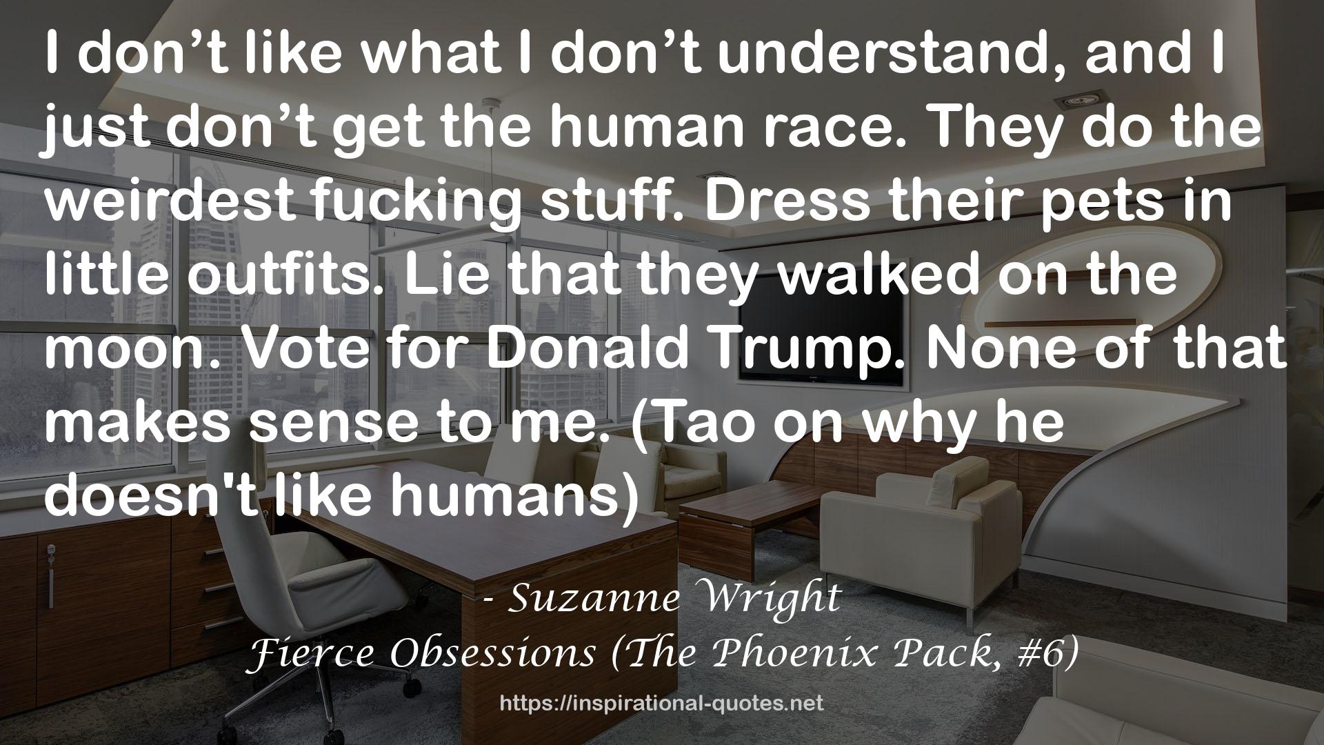 Fierce Obsessions (The Phoenix Pack, #6) QUOTES