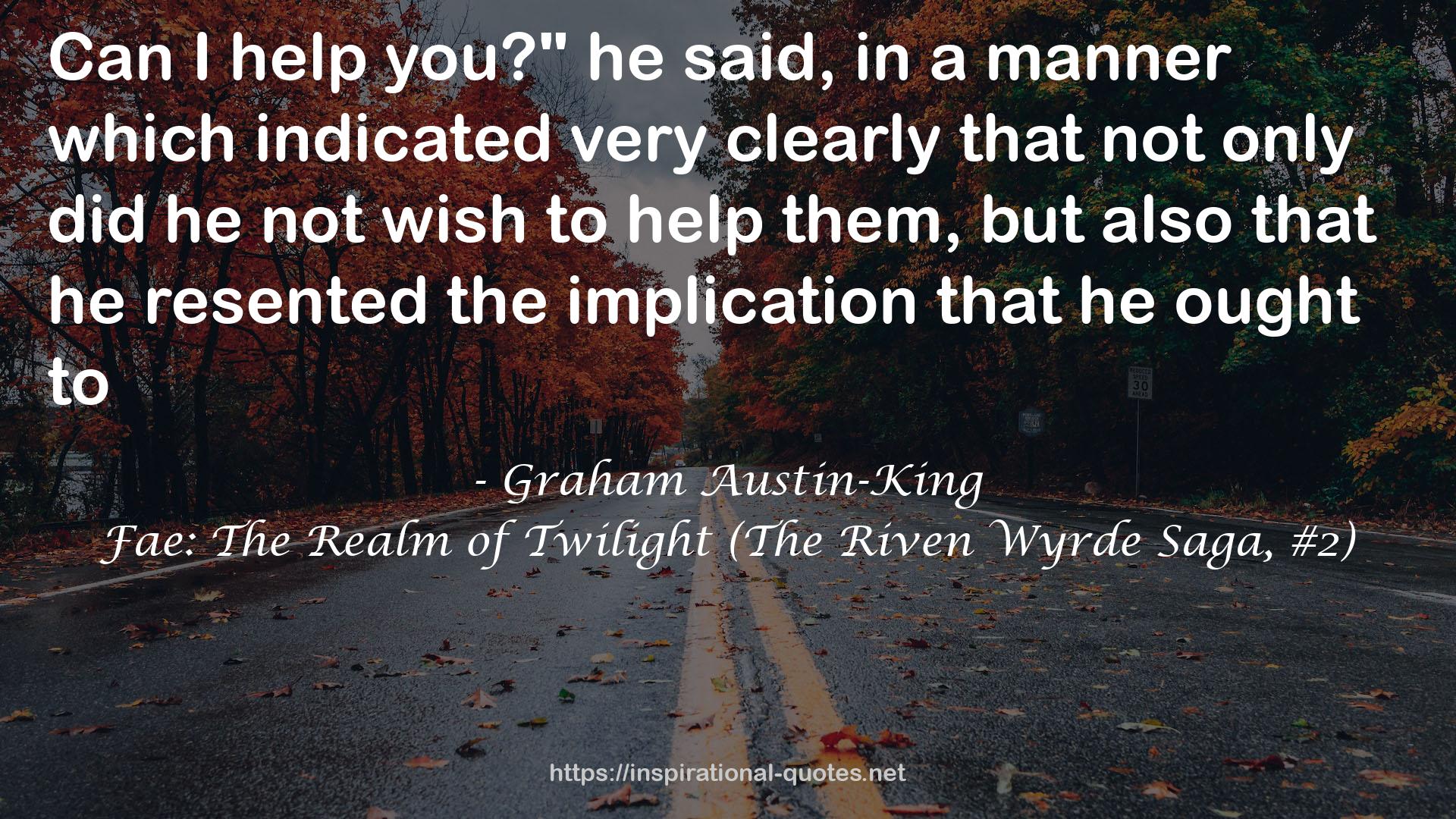 Fae: The Realm of Twilight (The Riven Wyrde Saga, #2) QUOTES