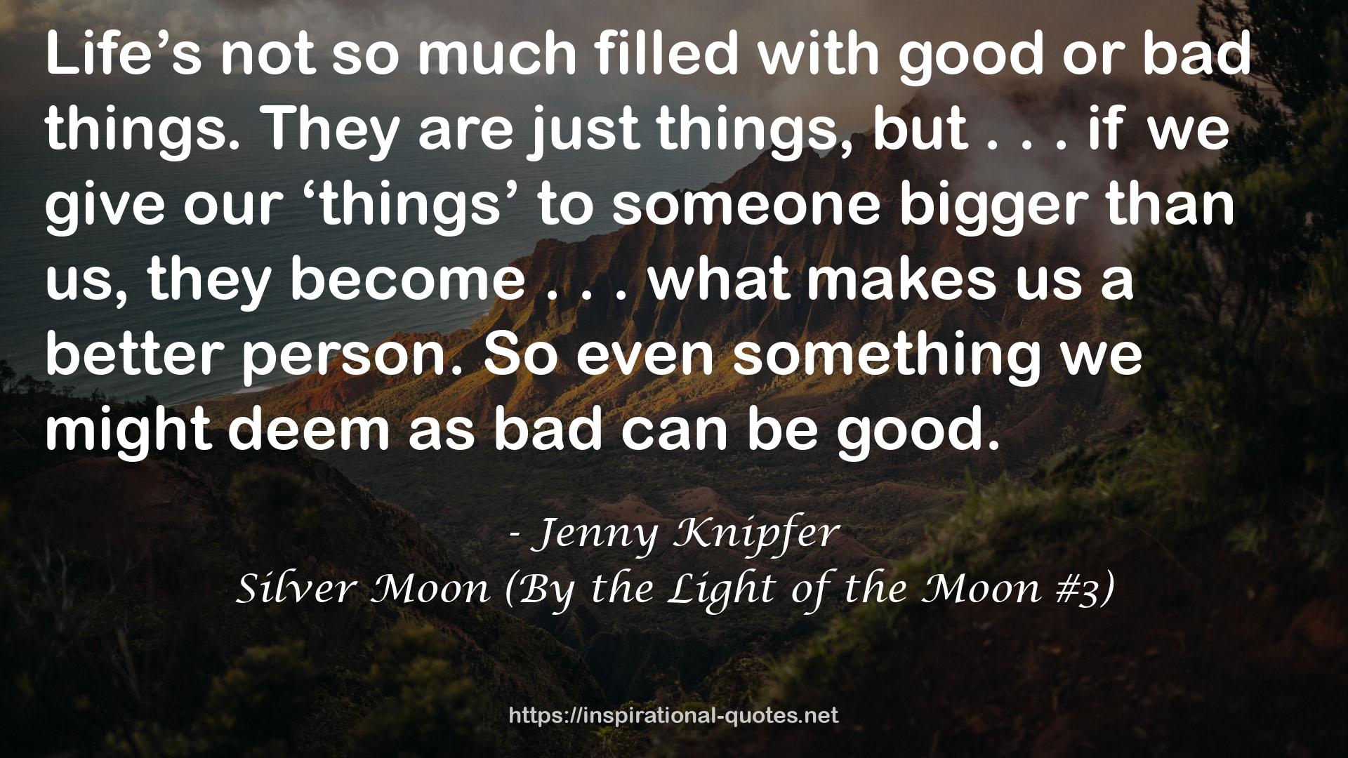 Silver Moon (By the Light of the Moon #3) QUOTES