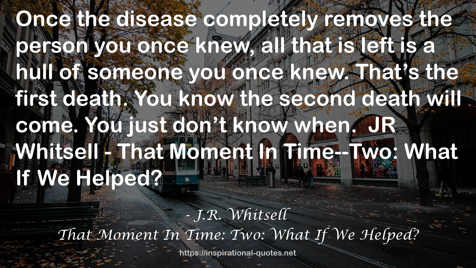 J.R. Whitsell QUOTES