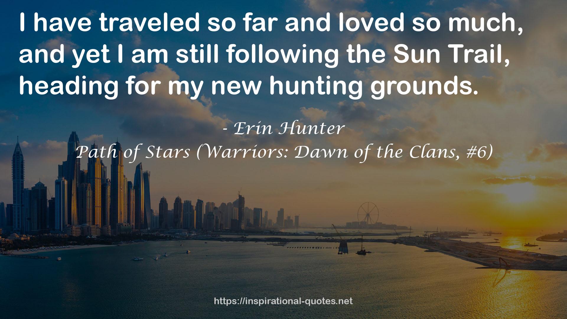 Path of Stars (Warriors: Dawn of the Clans, #6) QUOTES