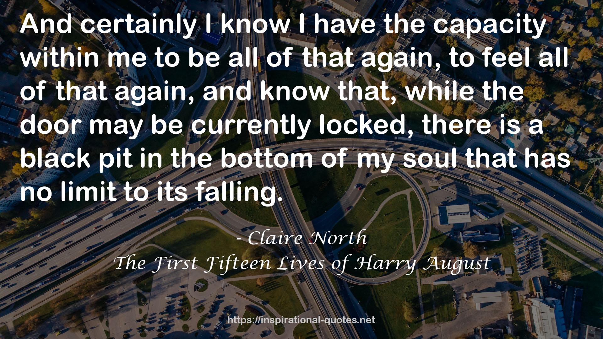 The First Fifteen Lives of Harry August QUOTES