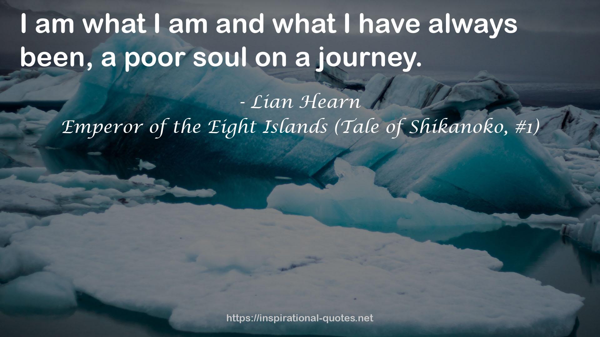 Emperor of the Eight Islands (Tale of Shikanoko, #1) QUOTES