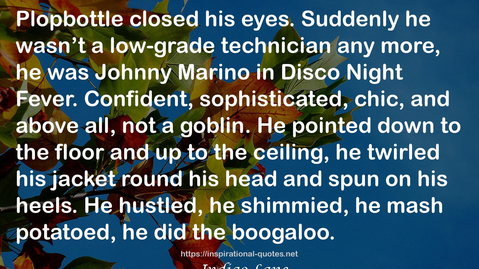 Doomsday for Disco Goblins (Underkingdom #1) QUOTES