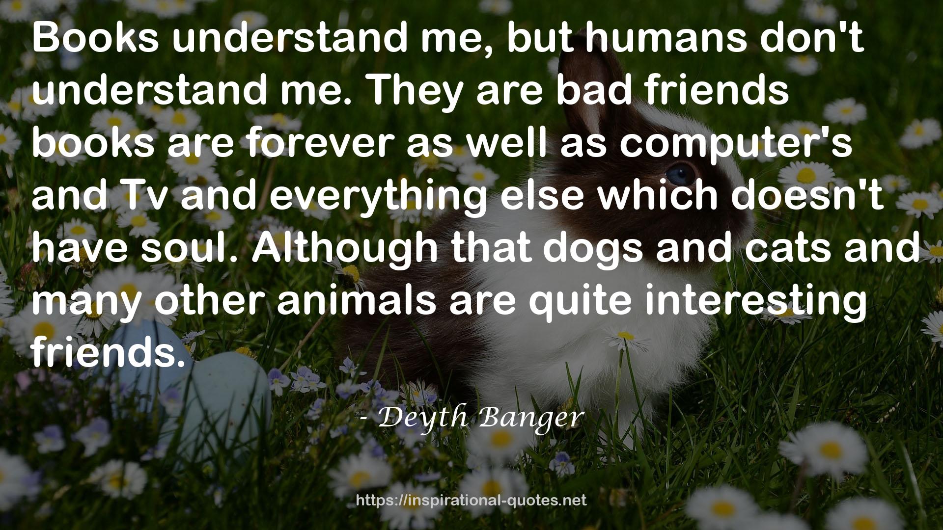 many other animals  QUOTES