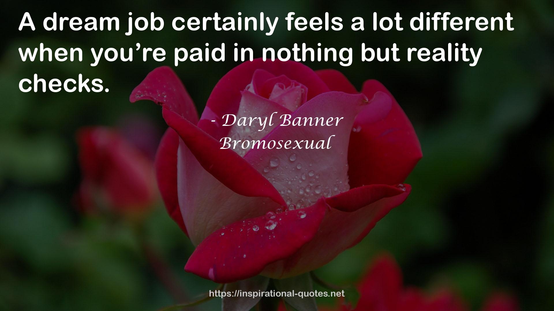 Bromosexual QUOTES
