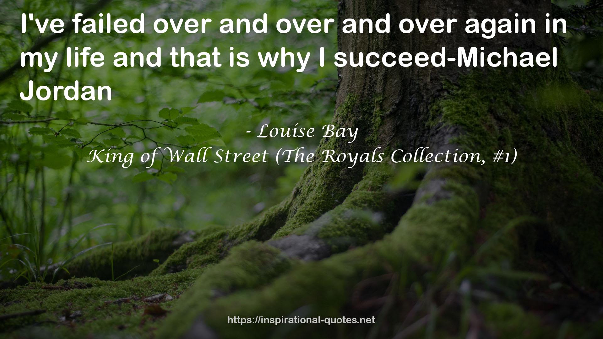 King of Wall Street (The Royals Collection, #1) QUOTES