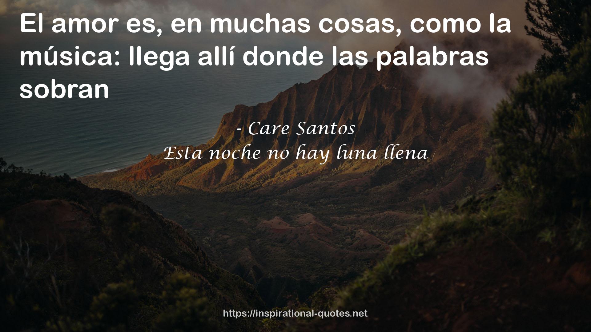 Care Santos QUOTES