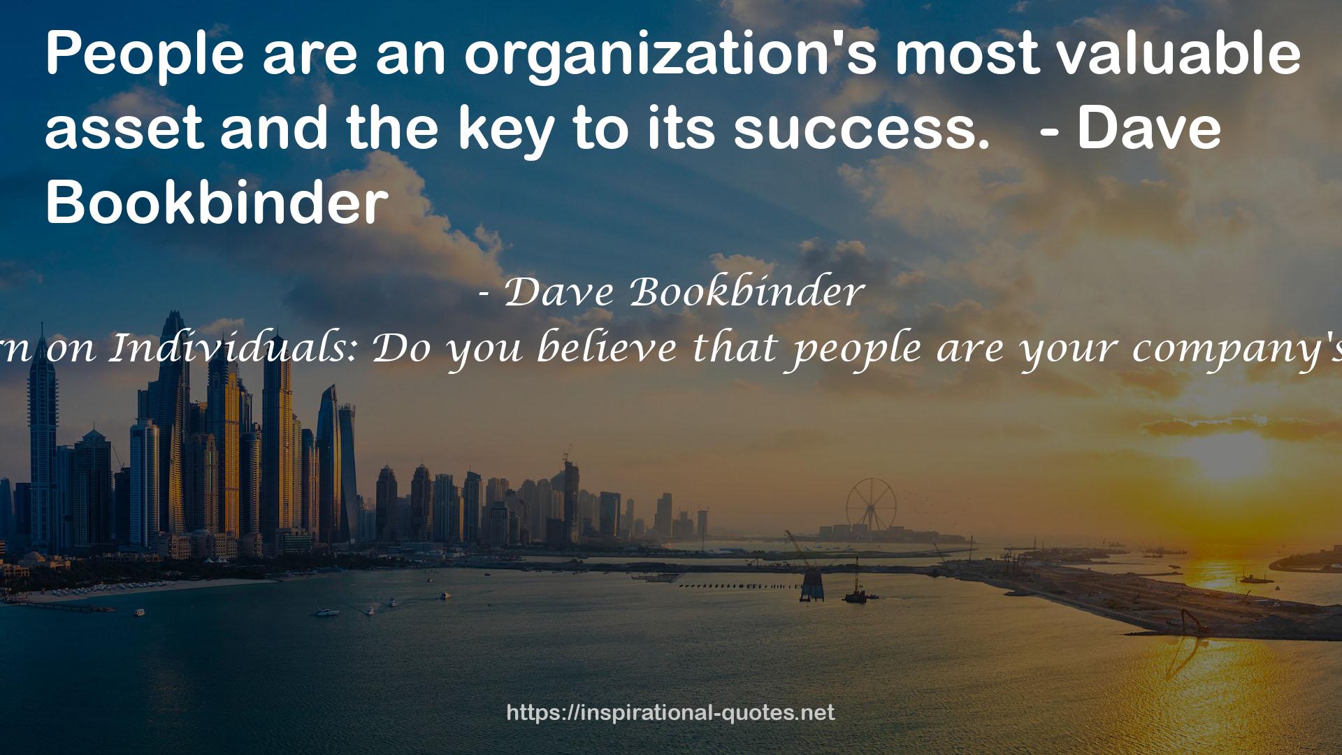 Dave Bookbinder QUOTES