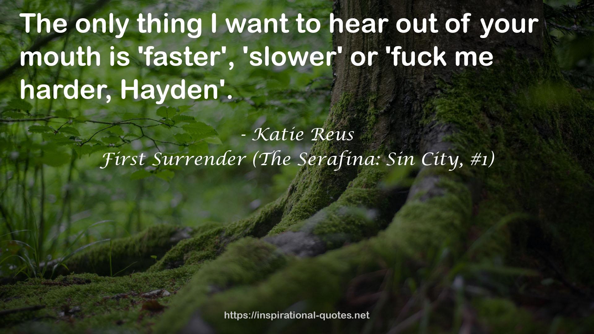 First Surrender (The Serafina: Sin City, #1) QUOTES