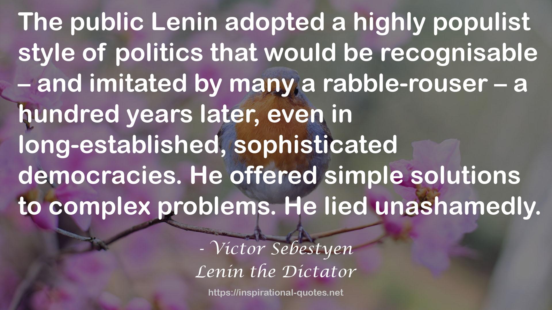 Lenin the Dictator QUOTES