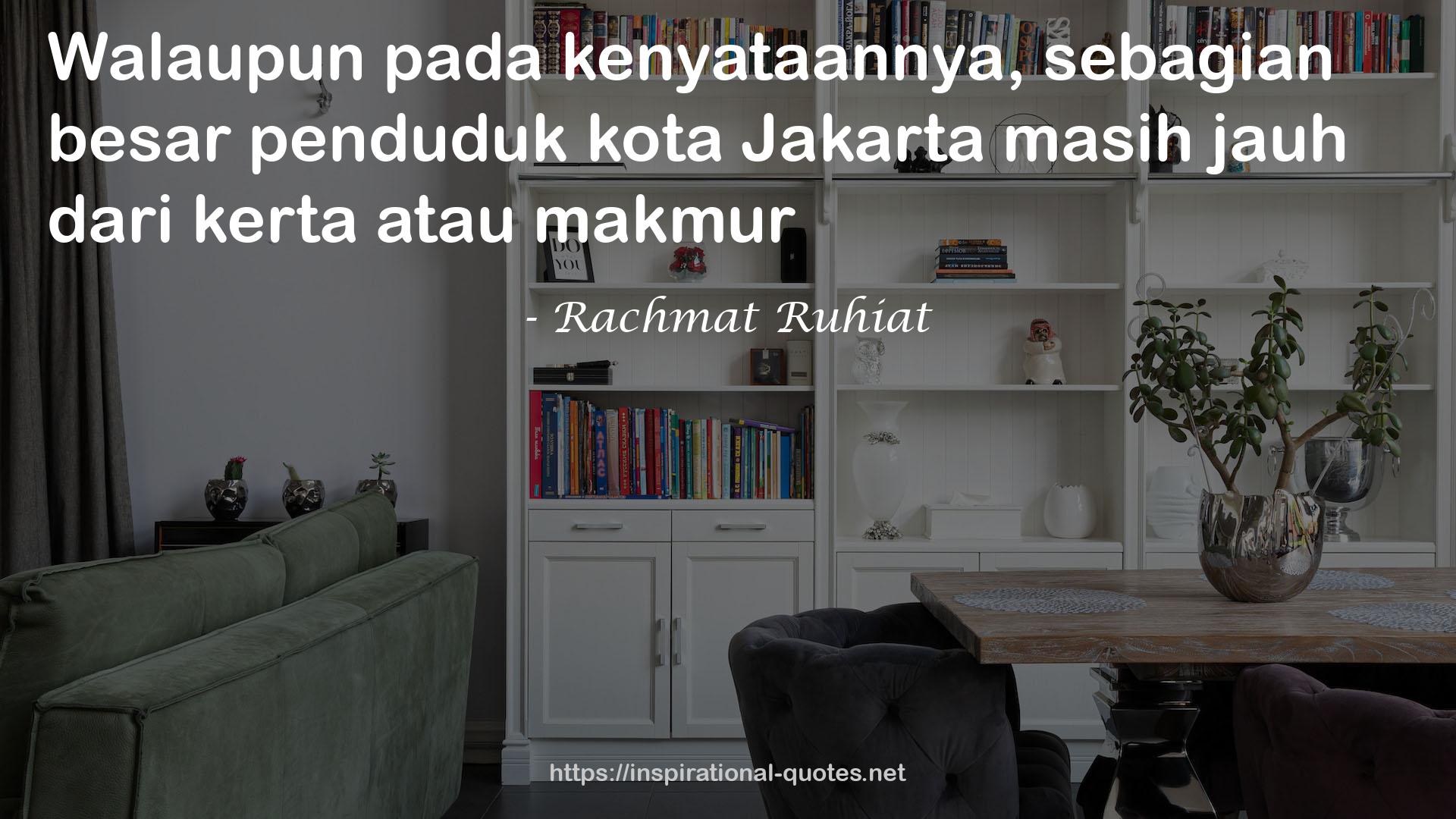 Rachmat Ruhiat QUOTES