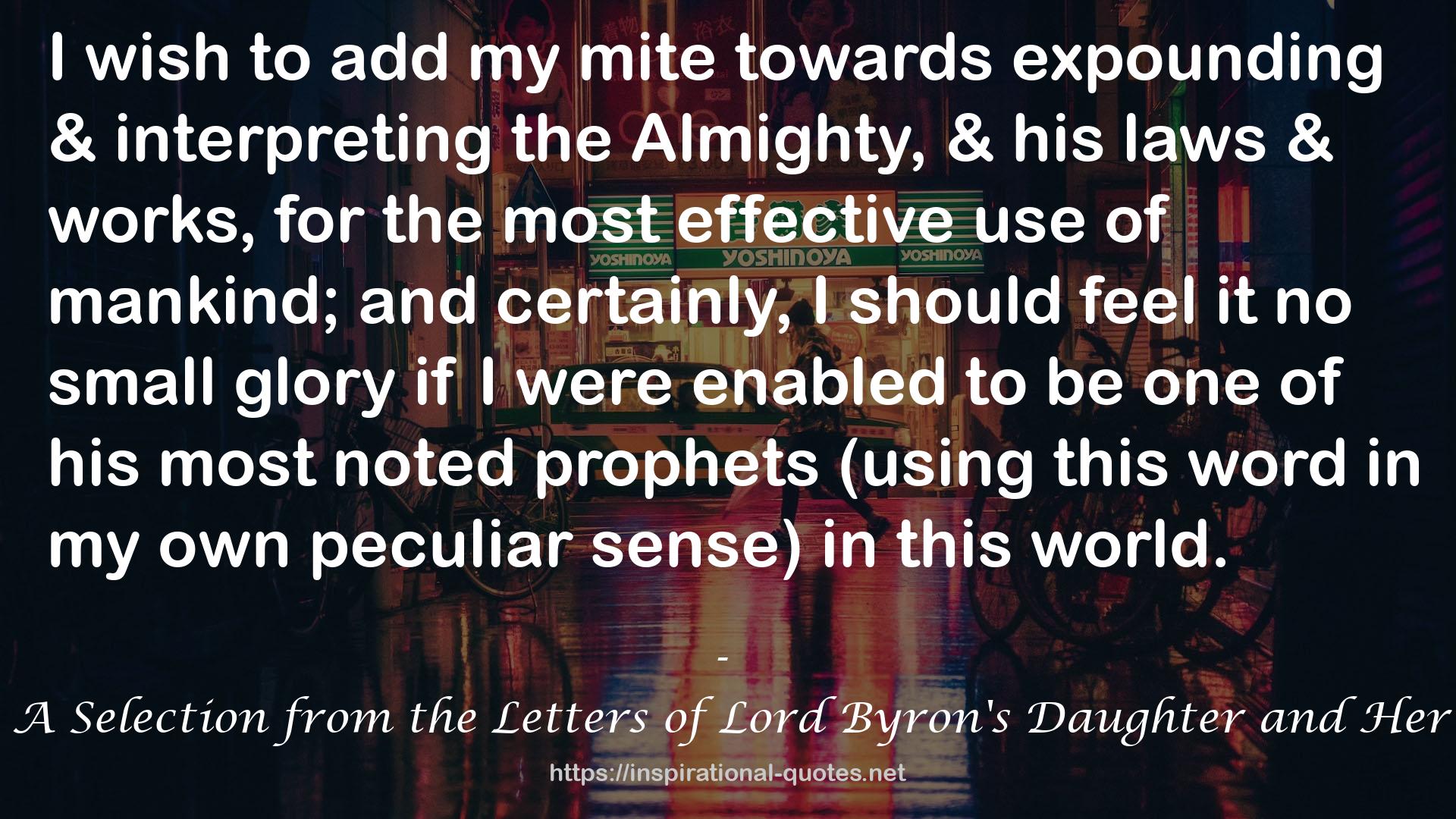 Ada, the Enchantress of Numbers: A Selection from the Letters of Lord Byron's Daughter and Her Description of the First Computer QUOTES