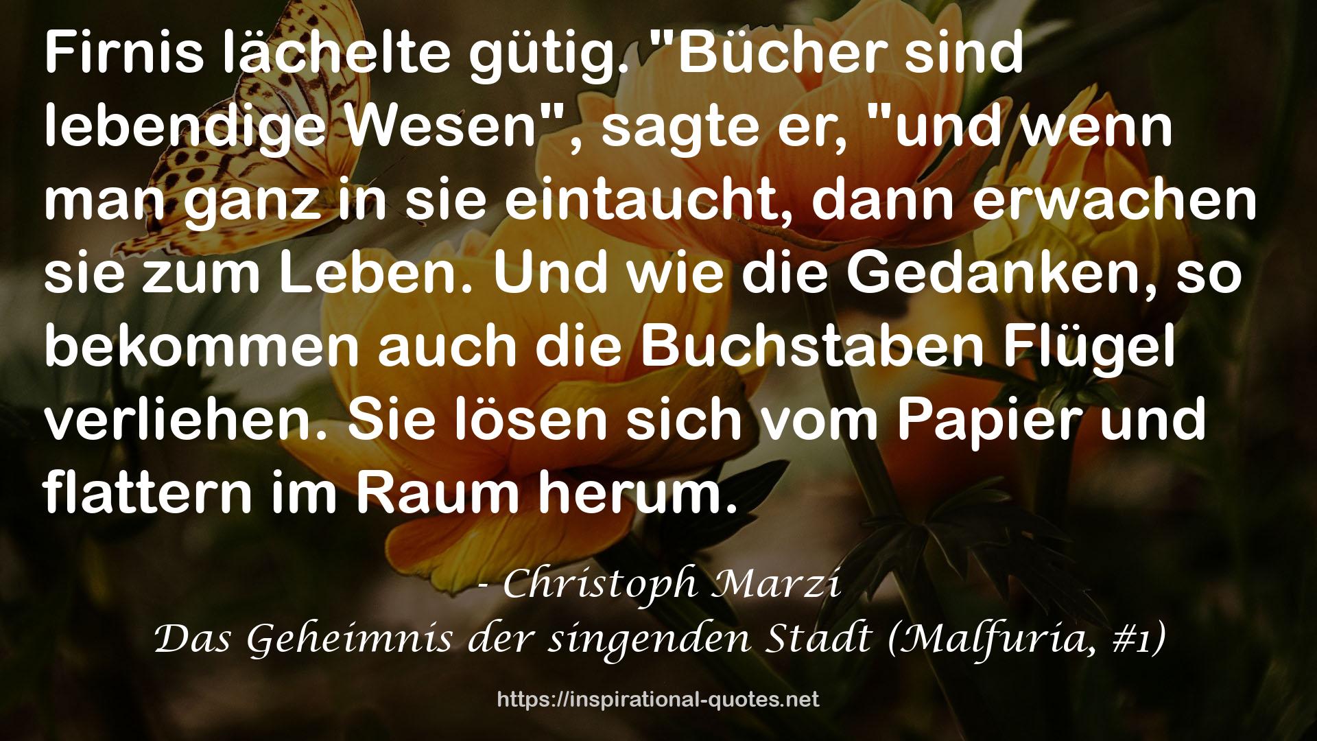 Das Geheimnis der singenden Stadt (Malfuria, #1) QUOTES