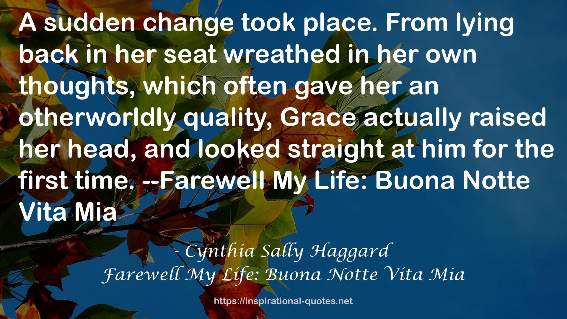 Cynthia Sally Haggard QUOTES