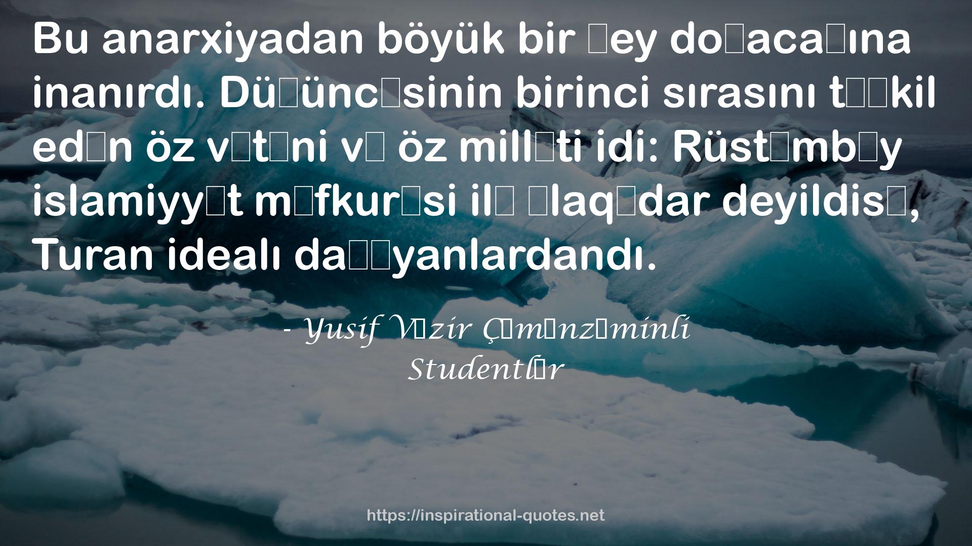 Yusif Vəzir Çəmənzəminli QUOTES
