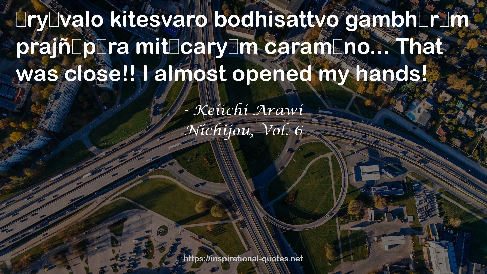 Keiichi Arawi QUOTES