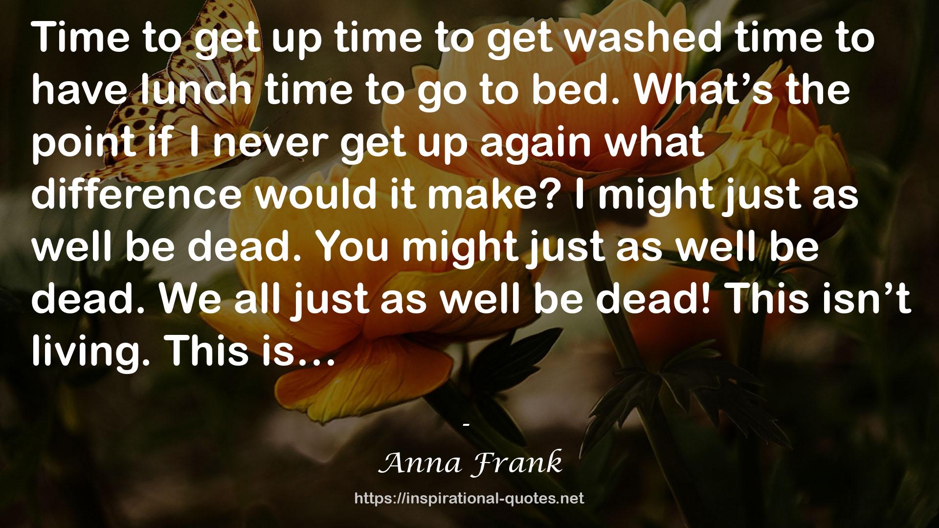Anna Frank QUOTES