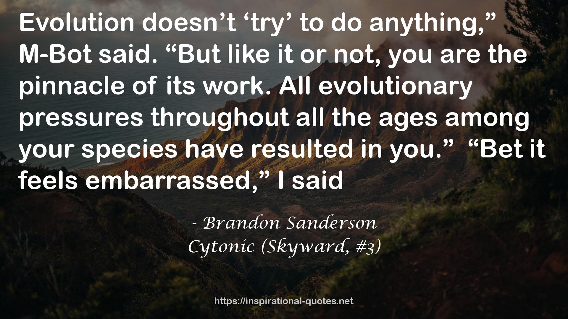 Cytonic (Skyward, #3) QUOTES