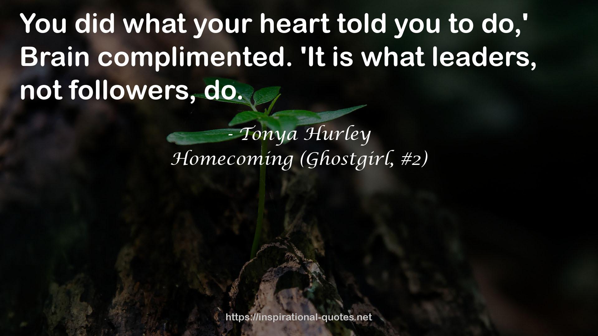 Homecoming (Ghostgirl, #2) QUOTES