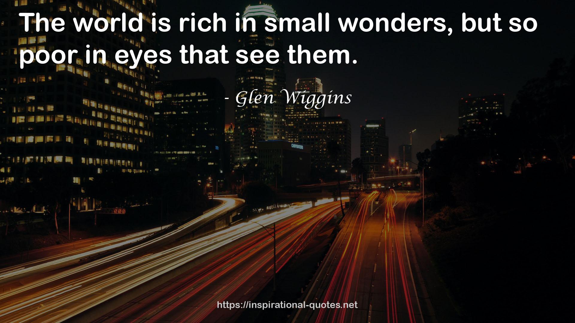 Glen Wiggins QUOTES