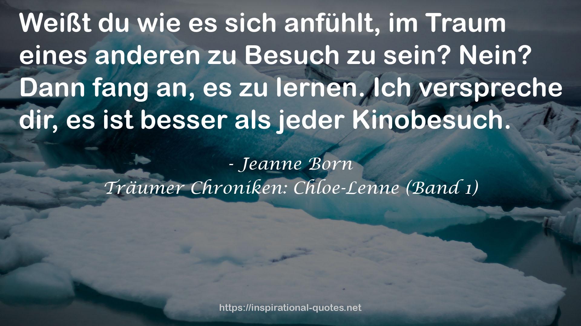 Träumer Chroniken: Chloe-Lenne (Band 1) QUOTES