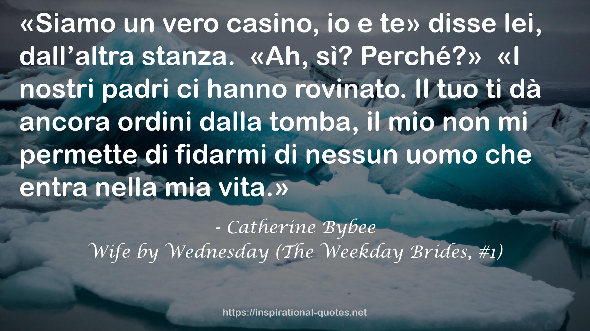 Wife by Wednesday (The Weekday Brides, #1) QUOTES