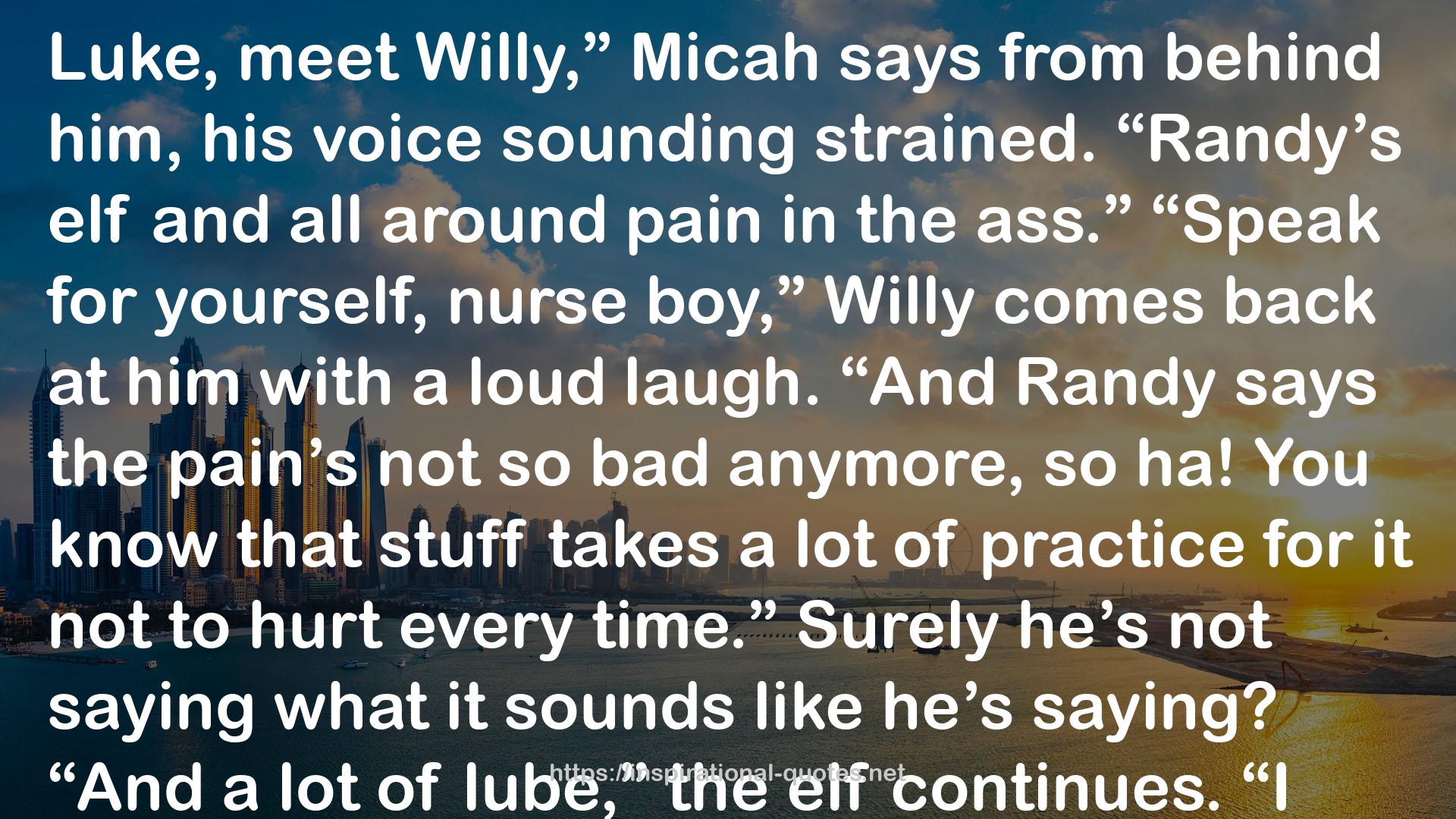 Luke the Hybrid Reindeer & His Vivacious Elf (Willy the Kinky Elf & His Bad-Ass Reindeer, #6) QUOTES