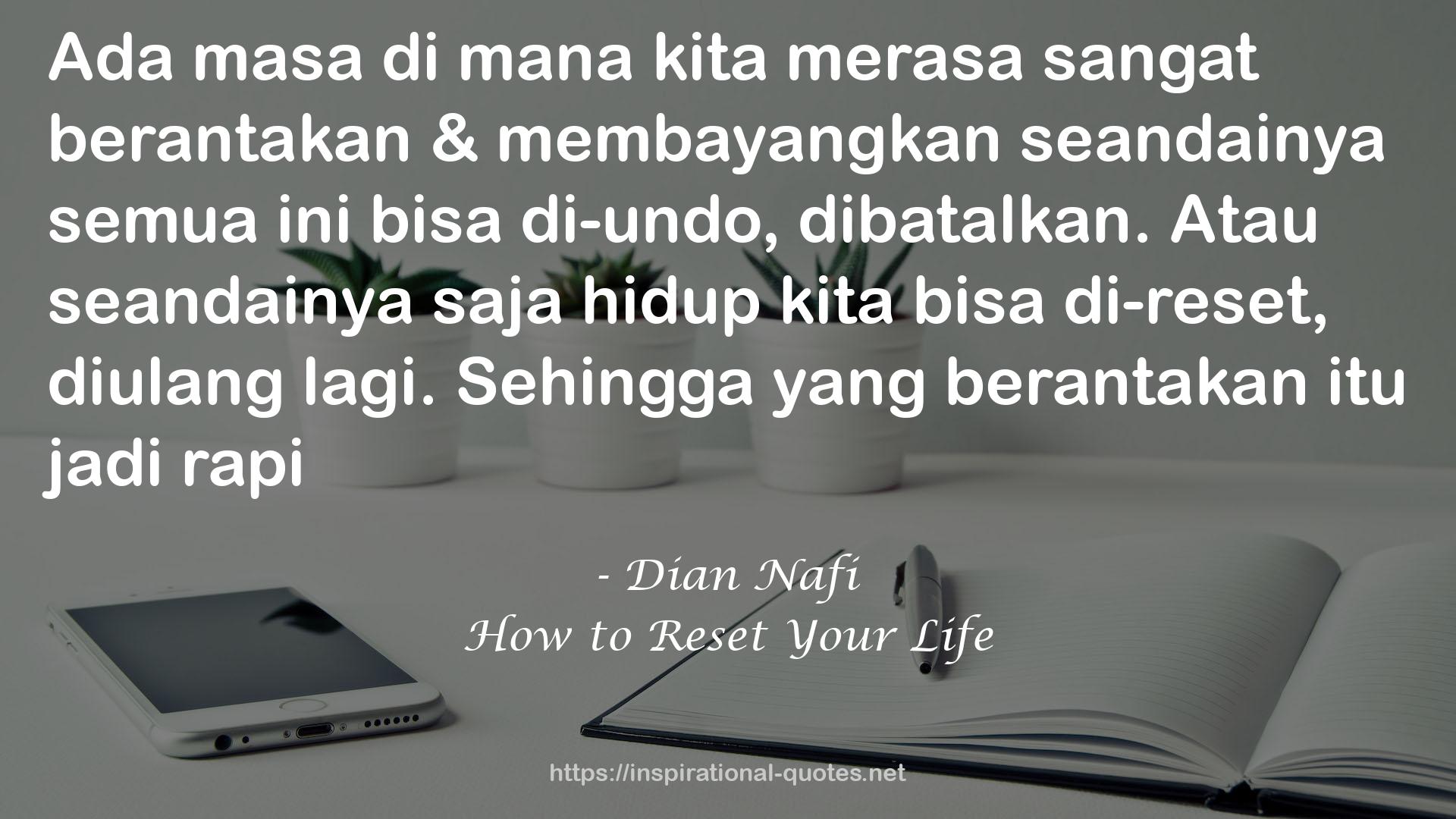 How to Reset Your Life QUOTES