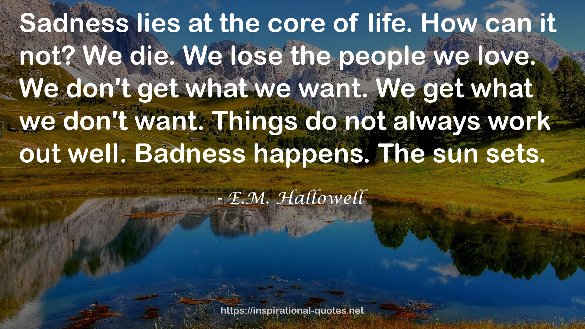 E.M. Hallowell QUOTES