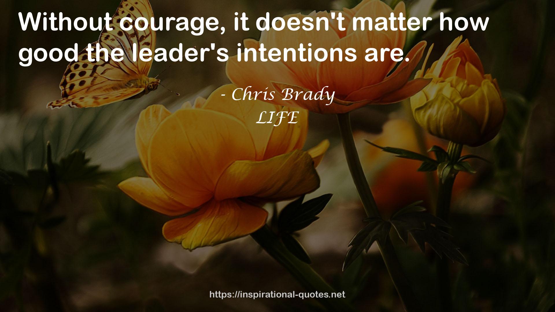 the leader's intentions  QUOTES