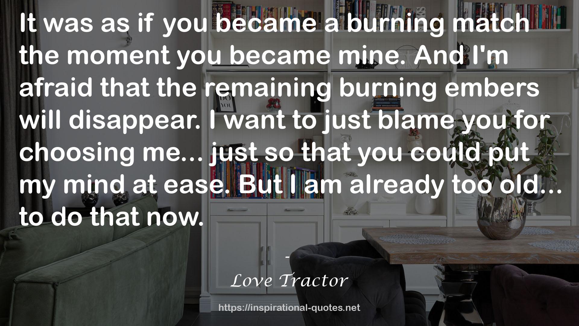 Love Tractor QUOTES