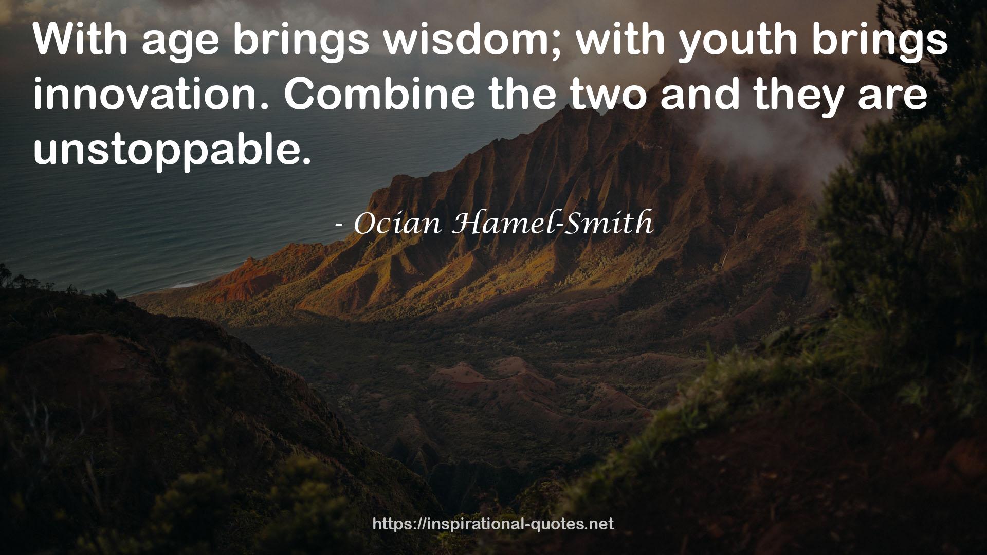 Ocian Hamel-Smith QUOTES