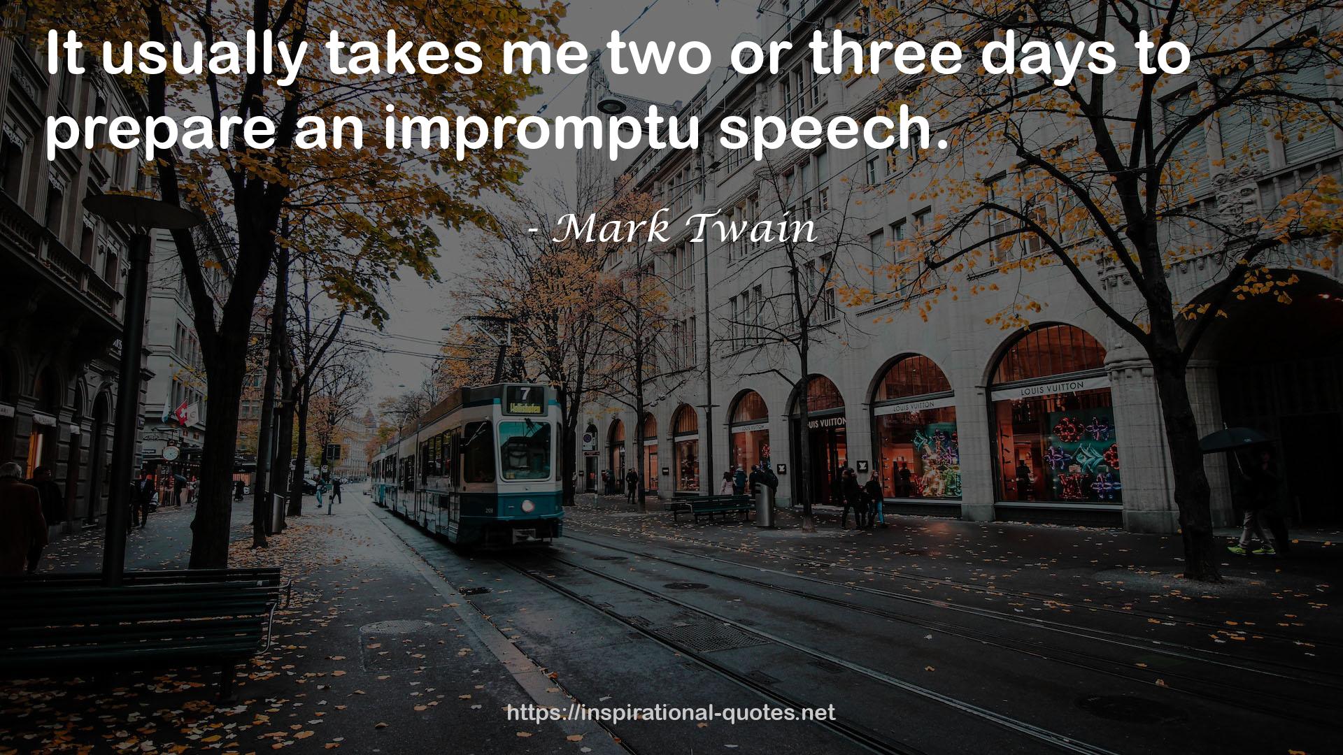 two or three days  QUOTES
