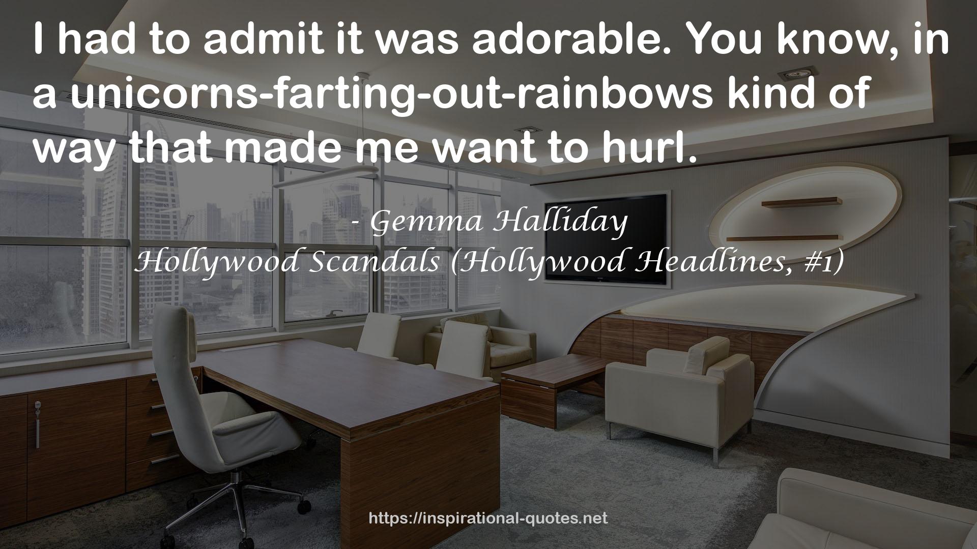 Hollywood Scandals (Hollywood Headlines, #1) QUOTES