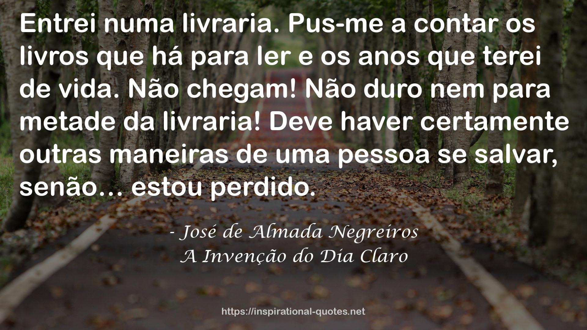 A Invenção do Dia Claro QUOTES