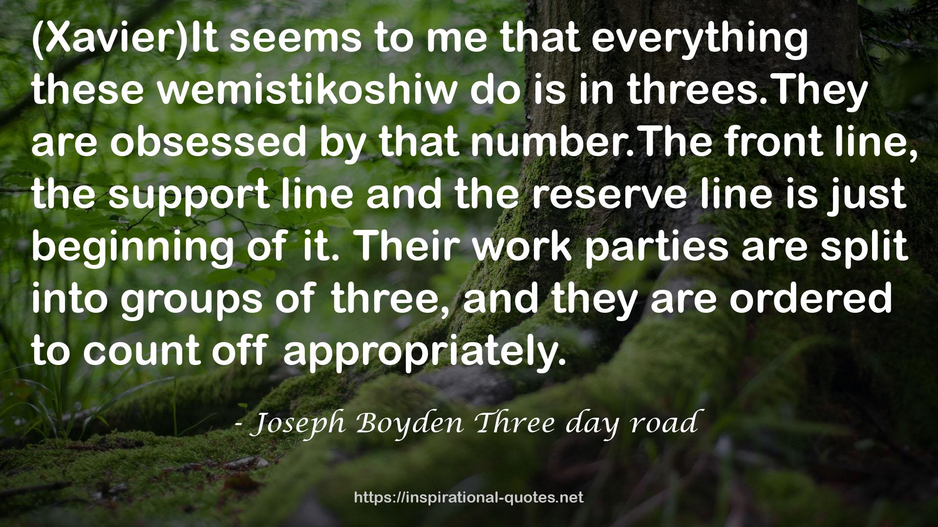 Joseph Boyden Three day road QUOTES