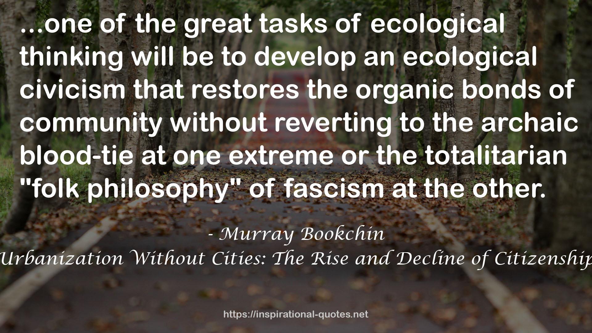 Urbanization Without Cities: The Rise and Decline of Citizenship QUOTES