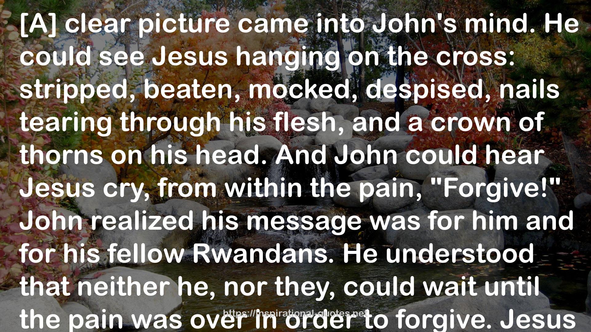 As We Forgive: Stories of Reconciliation from Rwanda QUOTES