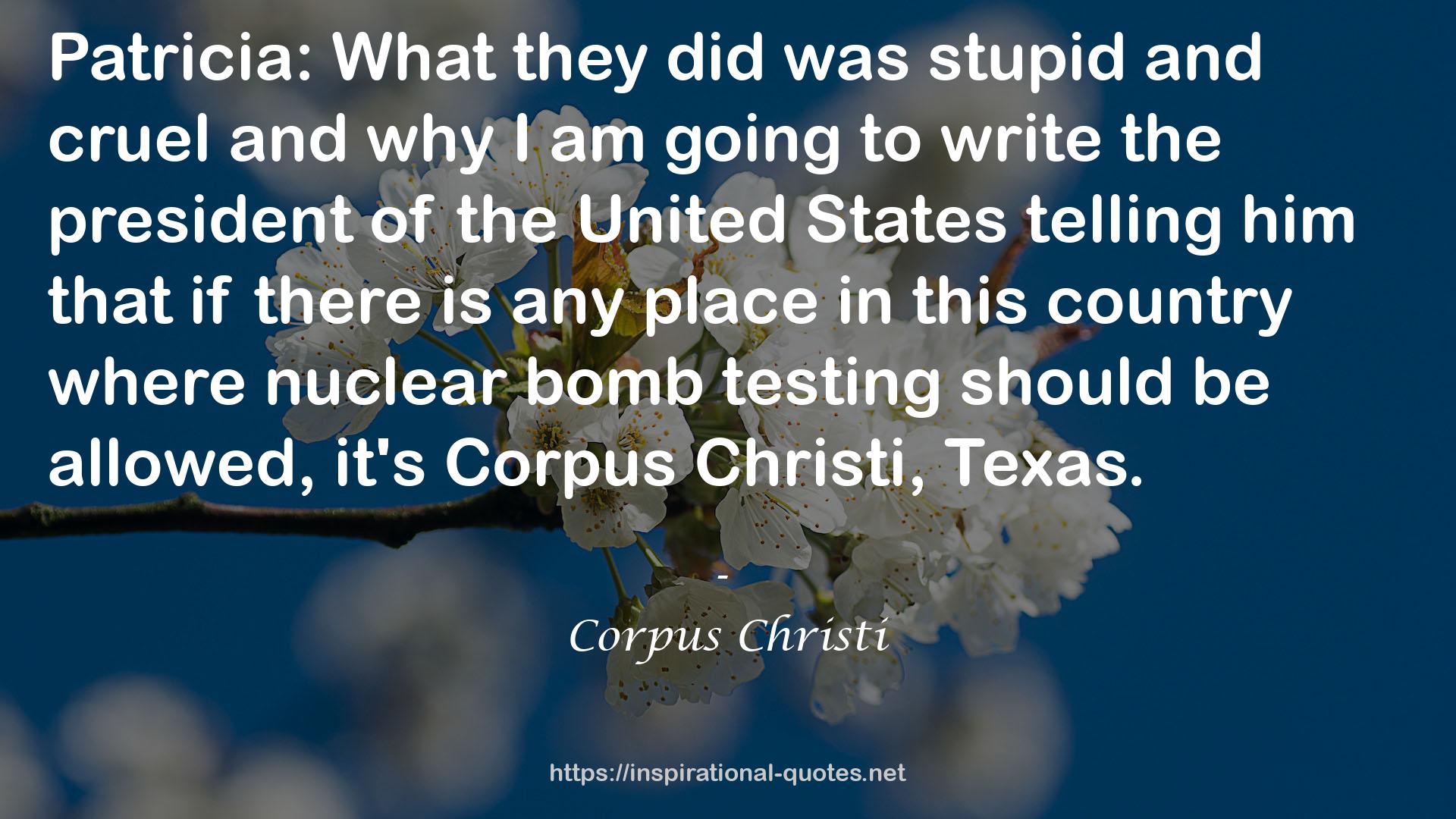 Corpus Christi QUOTES