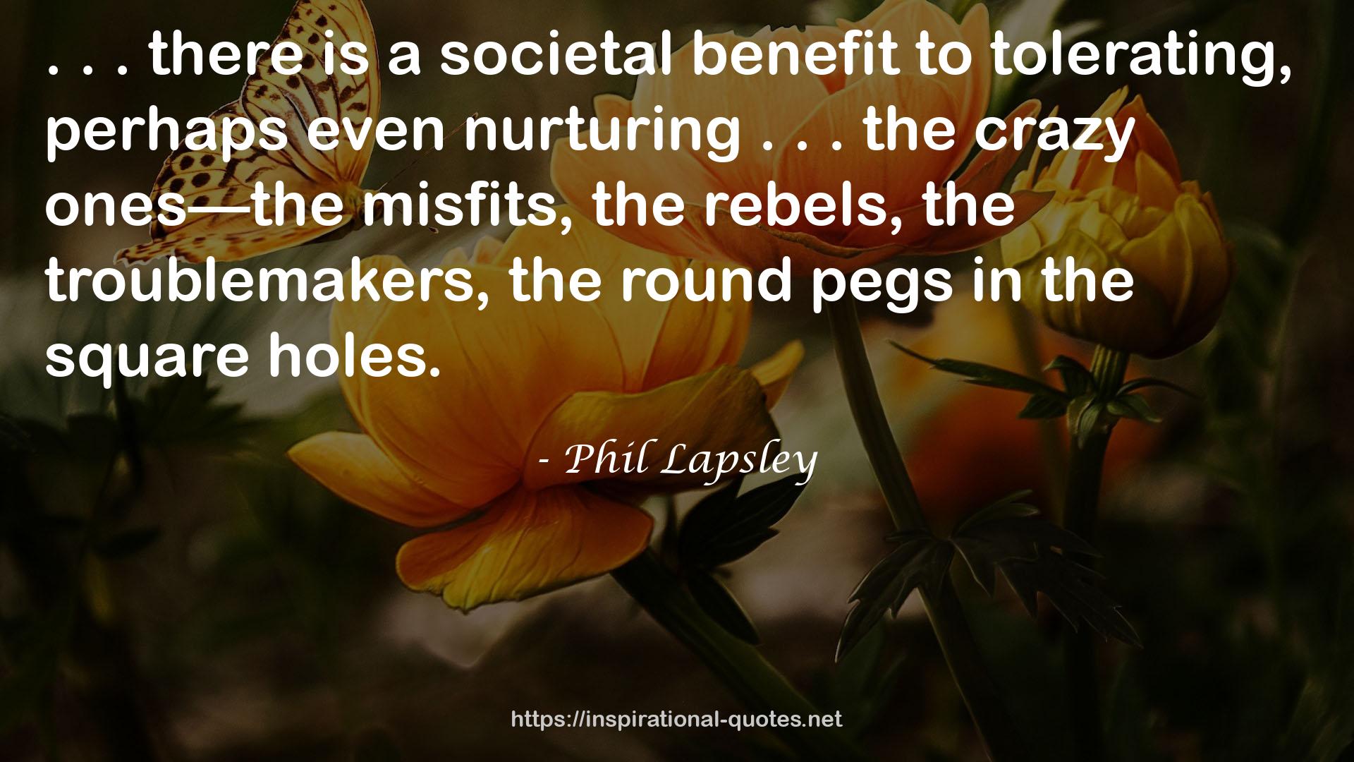 Phil Lapsley QUOTES