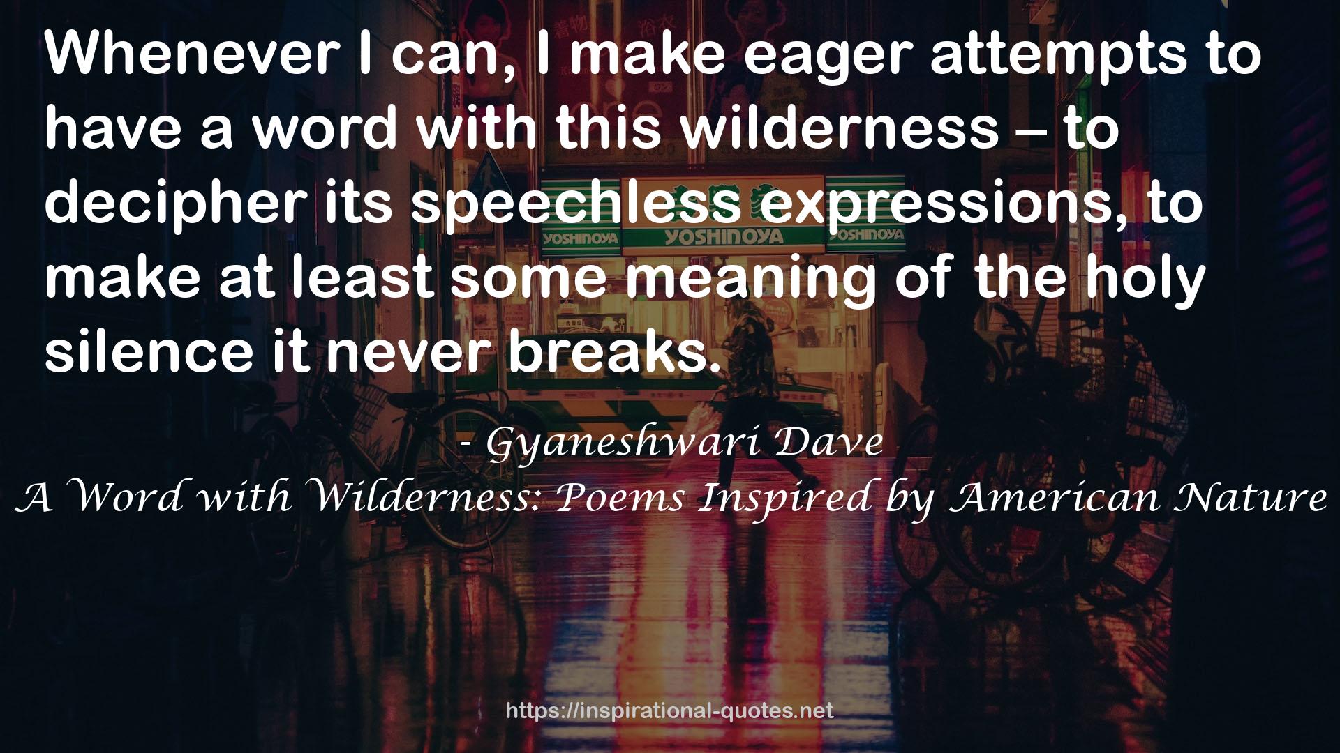 A Word with Wilderness: Poems Inspired by American Nature QUOTES