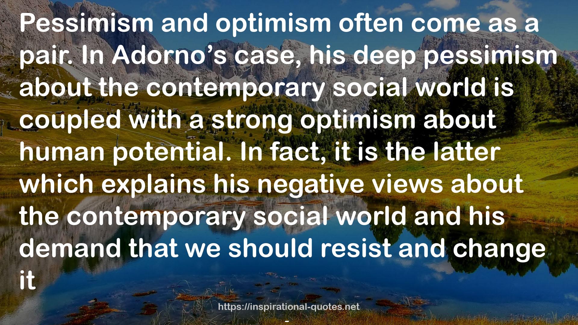 Adorno's Practical Philosophy: Living Less Wrongly QUOTES